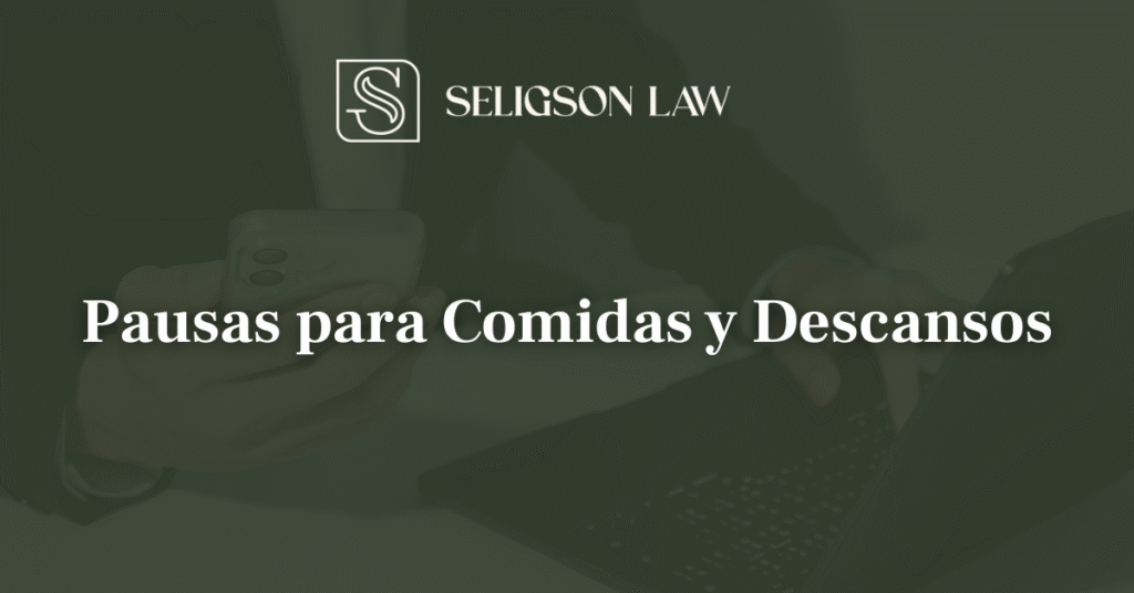 Pausas para Comidas y Descansos